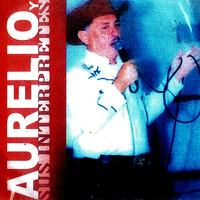 Aurelio - Aurelio y Sus Interpretaciones