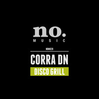 Corra DN - Disco Grill