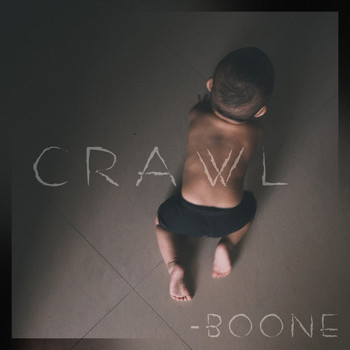 Boone / Boone - Crawl