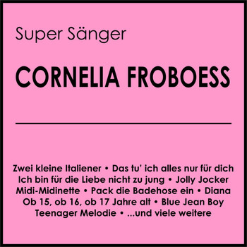 Cornelia Froboess - Super Sänger