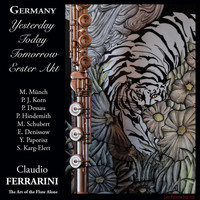 Claudio Ferrarini / Claudio Ferrarini - Claudio Ferrarini: Germany Yesterday, Today , Tomorrow, Erster Akt, The Art of the Flute Alone
