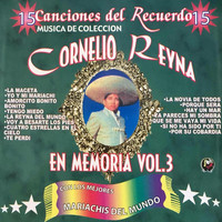 Cornelio Reyna - En Memoria, Vol.3