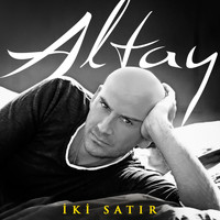 Altay - İki Satır