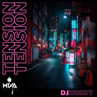 DJ Hoody - Tension