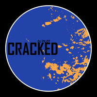 DJ Pilot - Cracked