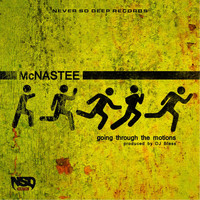 McNastee - Going Thru the Motion (Explicit)