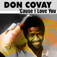 Don Covay - Don Covay 'Cause I Love You (30 Tracks)