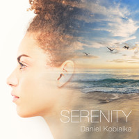 Daniel Kobialka - Serenity