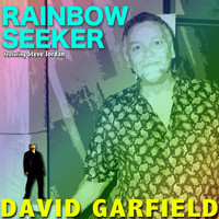 David Garfield - Rainbow Seeker