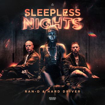 Ran-D, Hard Driver - Sleepless Nights