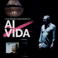 Jorge Fernando and Amália Rodrigues - Ai Vida