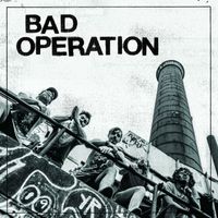 Bad Operation - Kinda Together