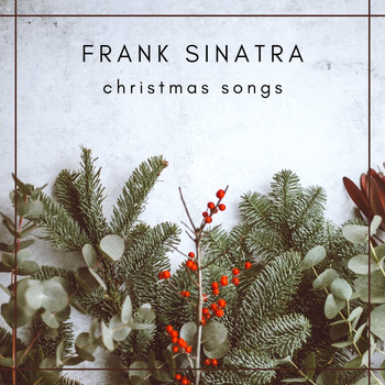 Frank Sinatra - Frank Sinatra - Christmas songs