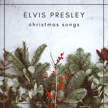 Elvis Presley - Elvis Presley - Christmas songs