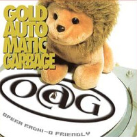 Oag - Gold Automatic Garbage - Opera Radhi-O Friendly
