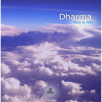 Dharma - Para Lo Alto