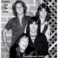 Virginia and The Slims - My Boyfriend's Back