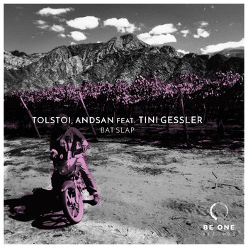 Tolstoi, Andsan and Tini Gessler - Bat Slap