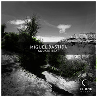 Miguel Bastida - Square Beat
