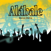 Marcos Molina - Alábale