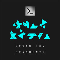 Kevin Lux - Fragments