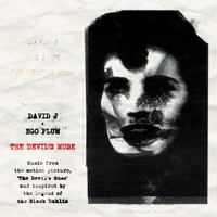 David J & Ego Plum - The Devil's Muse (Music from the Motion Picture)
