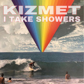 KizMet - I Take Showers
