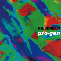The Shamen - Progen EP
