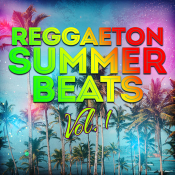 Various Artists - Raggaeton Summer Beats, Vol. 1