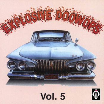 Various Artists - Explosive Doowops, Vol. 5