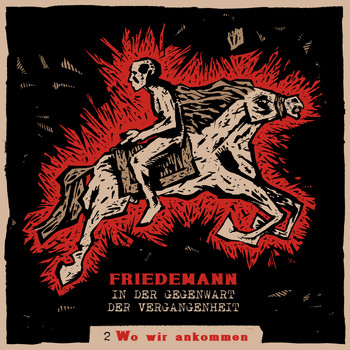 Friedemann - Wo wir ankommen