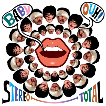 Stereo Total - Baby Ouh