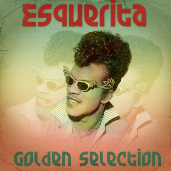 Esquerita - Golden Selection (Remastered)