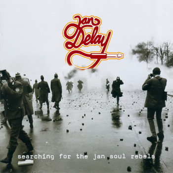 Jan Delay - Searching for the Jan Soul Rebels