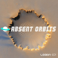 Absent Orbits - Legion - EP