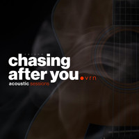 Verona - Chasing After You