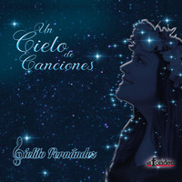 Cielito Fernández - Un Cielo de Canciones