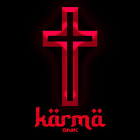 Snik - Karma (Explicit)