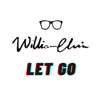 William Elvin - Let Go