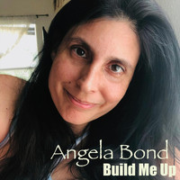 Angela Bond - Build Me Up