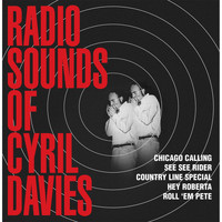 Cyril Davies - Radio Sounds