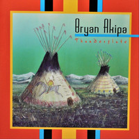 Bryan Akipa - Thunderflute