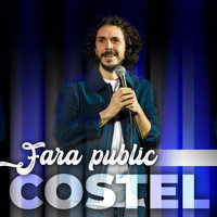 Costel - Fara Public (Explicit)