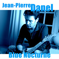 Jean-Pierre Danel - Blue Nocturne