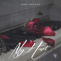 John Reyton - My Heart
