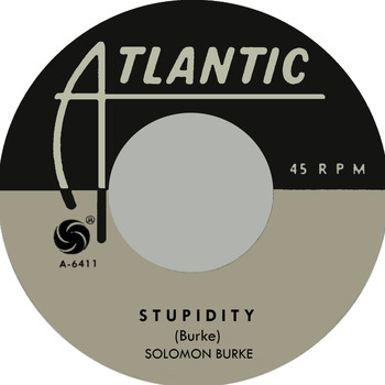 Solomon Burke - Stupidity (Atlantic 1963)