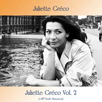 Juliette Gréco - Juliette Gréco Vol. 2 (All Tracks Remastered)