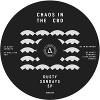 Chaos In the CBD - Dusty Sundays