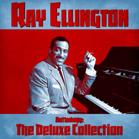 Ray Ellington - Anthology: The Deluxe Collection (Remastered)