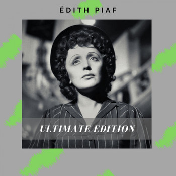 Edith Piaf - Ultimate edition